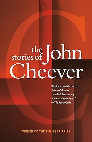 the stories of john cheever  john cheever 0375724427, 978-0375724428