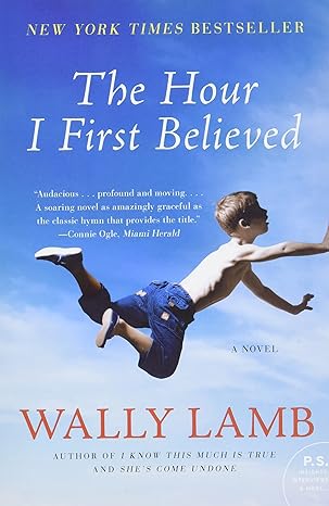 the hour i first believed  wally lamb 0060988436, 978-0060988432