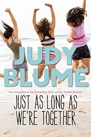 just as long as we re together  judy blume 0385739885, 978-0385739887