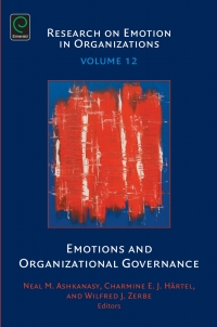emotions and organizational governance volume 12 1st edition neal m. ashkanasy 178560998x, 1785609971,