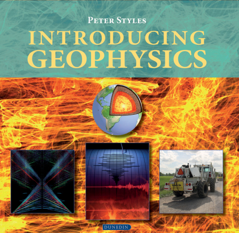 introducing geophysics 1st edition peter styles 1780466498, 9781780466491
