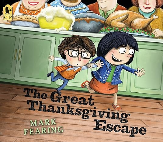 the great thanksgiving escape  mark fearing 0763695114, 978-0763695118