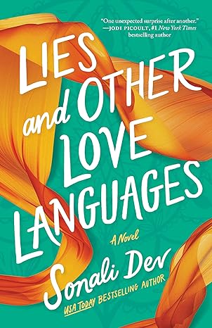 Lies And Other Love Languages A Novel