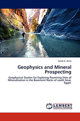 geophysics and mineral prospecting geophysical studies for exploring promising sites of mineralization in the