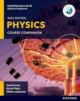 oxford resources for ib diploma programme physics course book 1st edition david homer ,william heathcote