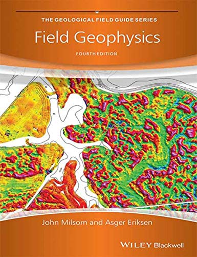 field geophysics 4th edition milsom john, asger eriksen 8126554525, 9788126554522