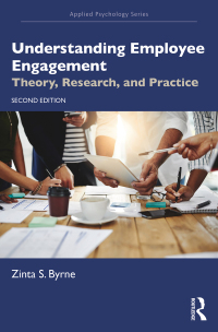understanding employee engagement theory research  and management 2nd edition zinta s. byrne 0367773880,