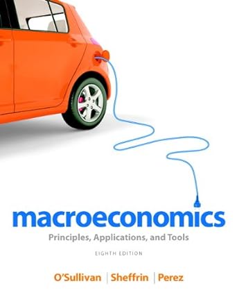 Macroeconomics Principles Applications And Tools