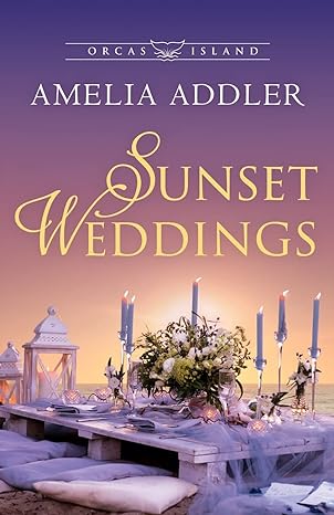 sunset weddings  amelia addler 1955298653, 978-1955298650