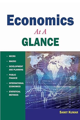 economics at a glance 1st edition mr. samit kumar 1482590425, 978-1482590425