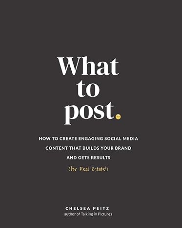 what to post how to create engaging social media content that builds your brand and gets results 1st edition