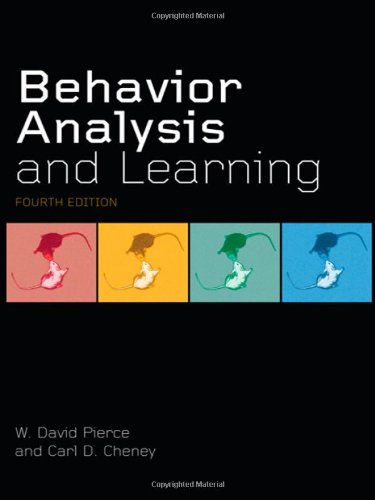 behavior analysis and learning 4th edition w. david pierce , carl d. cheney 0805862609, 9780805862607