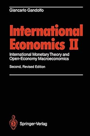 international economics ii international monetary theory and open economy macroeconomics 2nd edition