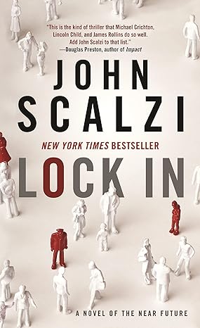 lock in a novel of the near future  john scalzi 076538132x, 978-0765381323