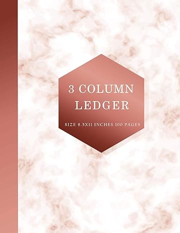 3 column ledger ledger size 8 5x11 inches 100 page  tina r. kelly 1729780318, 978-1729780312