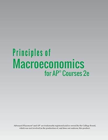 principles of macroeconomics for ap courses 2e 2nd edition steven a greenlaw ,david shapiro ,timothy taylor