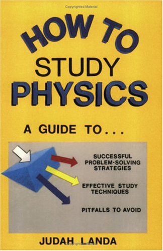 how to study physics a guide to 1st edition judah landa 0963971603, 9780963971609