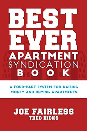 best ever apartment syndication book 1st edition joe fairless ,theo hicks 0997454326, 978-0997454321