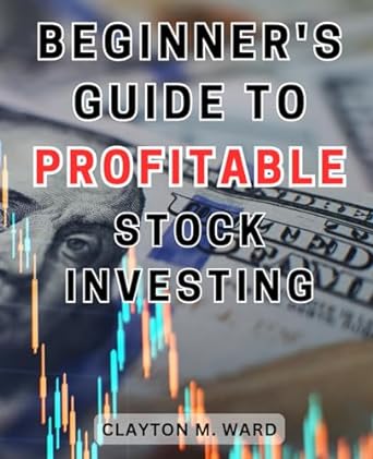 Beginners Guide To Profitable Stock N Investing