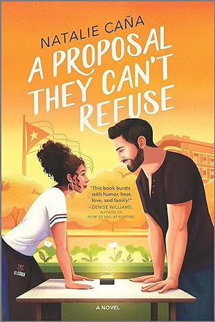 a proposal they can t refuse a rom com novel  natalie cana 0778386090, 978-0778386094