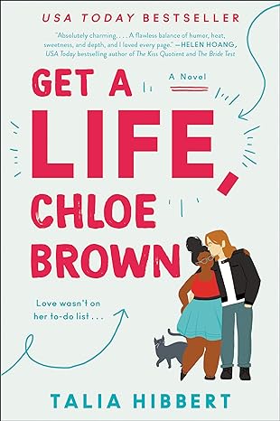 get a life chloe brown a novel  talia hibbert 0062941208, 978-0062941206