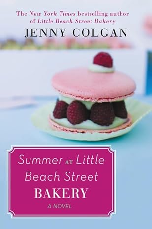 summer at little beach street bakery a novel  jenny colgan 006237124x, 978-0062371249