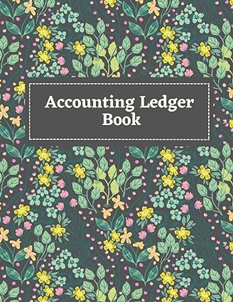 accounting ledger book floral design ledger book  zeph norris 979-8806240737