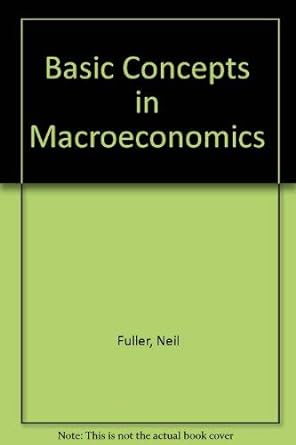 basic concepts in macro economics 1st edition neil fuller 094697330x, 978-0946973309