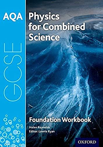 physics for combined science foundation  workbook aqa gcse 1st edition helen reynolds ,  lawrie ryan