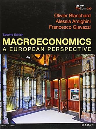 macroeconomics a european perspective 2nd edition olivier blanchard ,francesco giavazzi ,alessia amighini