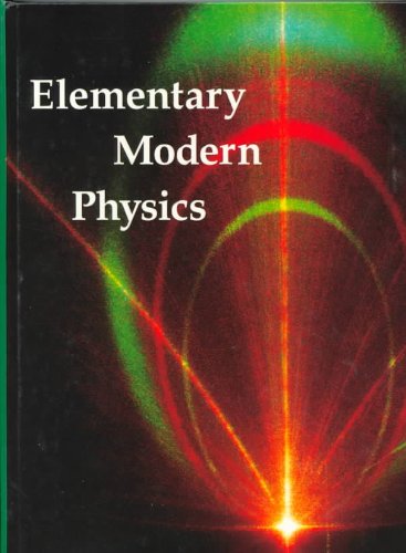 elementary modern physics 1st edition paul a.tipler 0879015691, 9780879015695