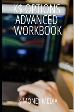 k$ options advanced workbook 1st edition k money media 979-8399953250