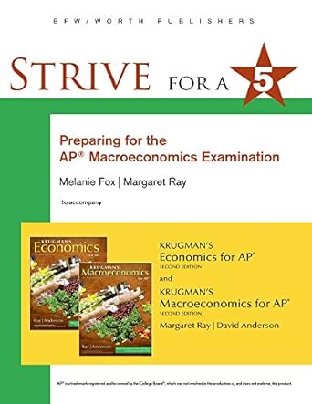 strive for 5 preparing for the ap macroeconomics examination 2nd edition melanie fox 1464155771,