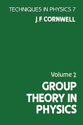 group theory in physics  volume 2 1st edition john f.cornwell 0121898040, 9780121898045