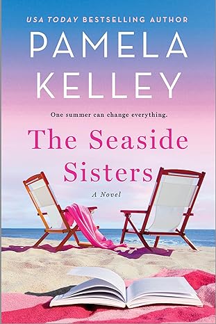 the seaside sisters a novel  pamela m. kelley 1250861624, 978-1250861627