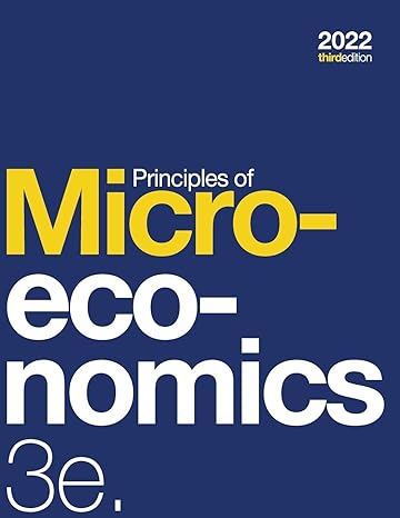 principles of microeconomics 3rd edition david shapiro ,daniel macdonald ,steven a greenlaw 1738998428,