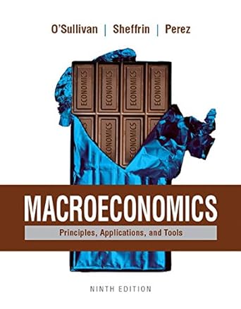 macroeconomics principles applications and tools 9th edition arthur osullivan ,steven sheffrin ,stephen perez