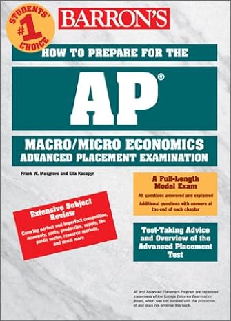 how to prepare for the ap macroeconomics/microeconomics 1st edition frank musgrave ph.d. ,elia kacapyr ph.d.