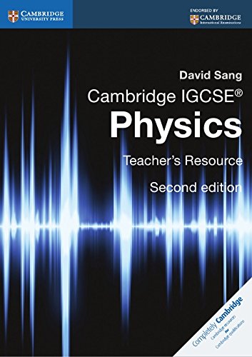 cambridge lgcse physics teacher resource 2nd edition david sang 1107614902, 9781107614901