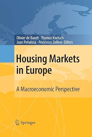 housing markets in europe a macroeconomic perspective 1st edition olivier de bandt ,thomas knetsch ,juan