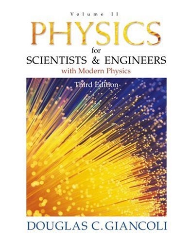 physics for scientists and engineers with modern physics 3rd edition douglas c. giancoli 0130215198,