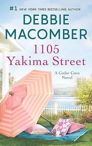 1105 yakima street a cedar cove novel  debbie macomber 0778307891, 978-0778307891