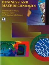 business and macroeconomics 1st edition c. l. pass ,bryan lowes ,andrew robinson ,chris pass 186152207x,