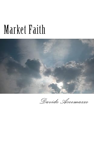 market faith 1st edition davide accomazzo 1546600744, 978-1546600749