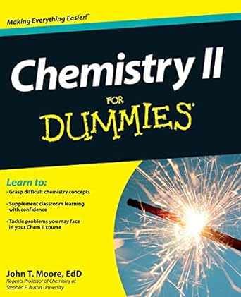 chemistry ii for dummies 1st edition john t. moore edition 1118164903, 978-1118164907
