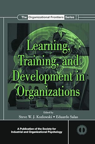 learning training and development in organizations 1st edition steve w.j. kozlowski ,eduardo salas