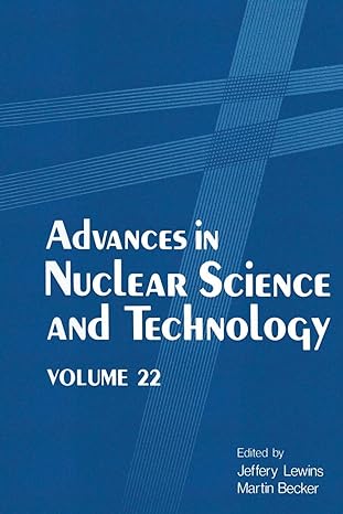 advances in nuclear science and technology volume 22 1st edition jeffery lewins ,martin becker 1461364981,