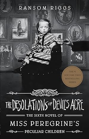the desolations of devil s acre  ransom riggs 0735231559, 978-0735231559