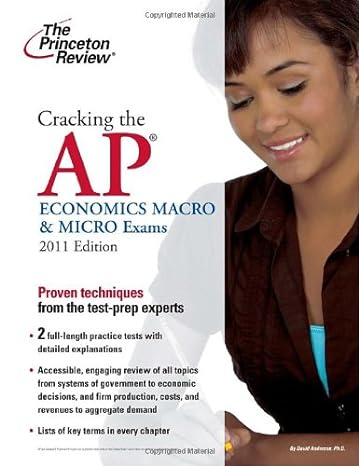 cracking the ap economics macro and micro exams 2011 edition 1st edition princeton review 0375429972,