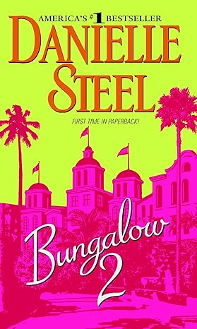 bungalow 2 a novel  danielle steel 0440242061, 978-0440242062